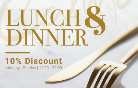 Lunch & Dinner with 10% Discount